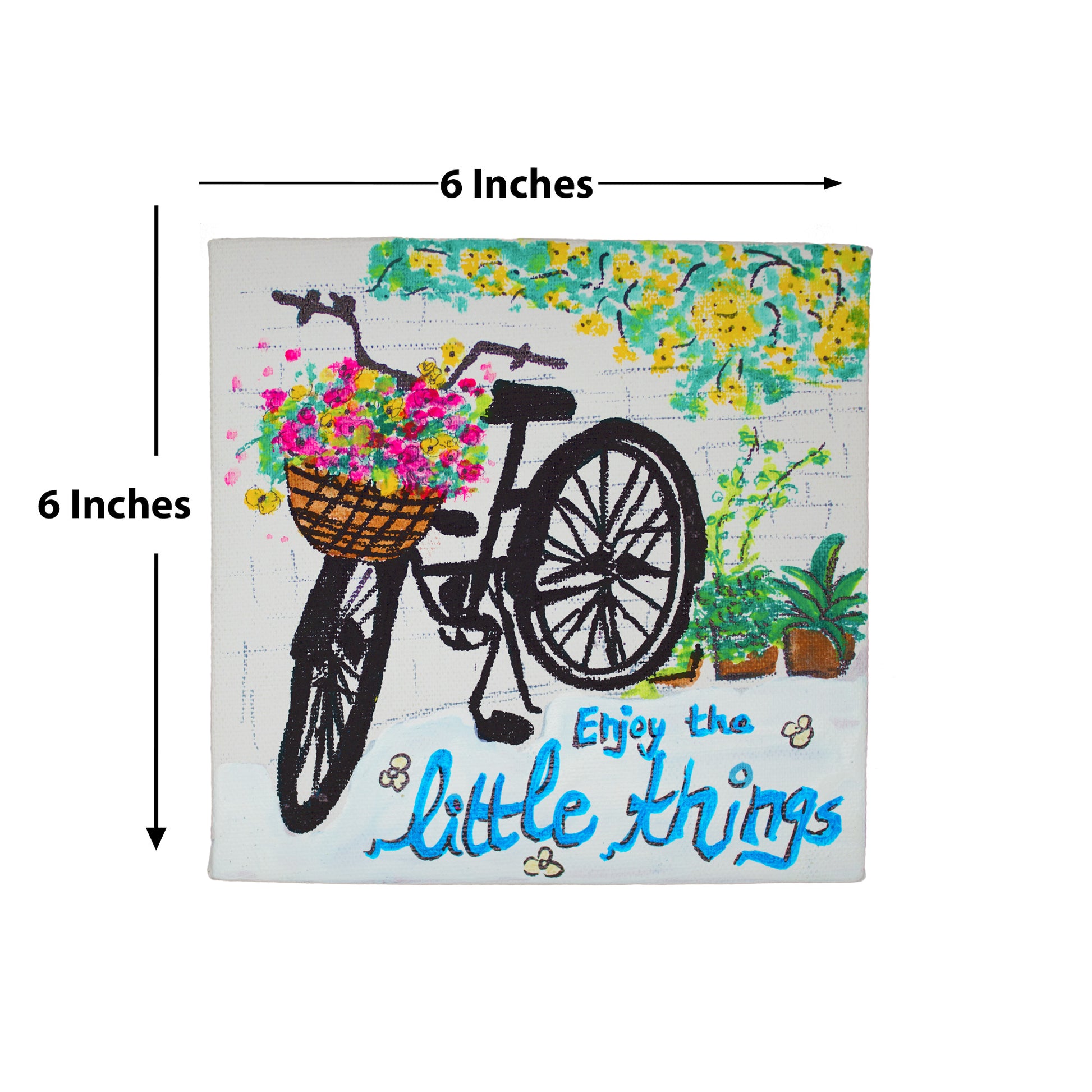 Neha Rajan Artworks Original Handmade Bicycle Floral Motivational Quote Hand Painted On Canvas Frame 6*6