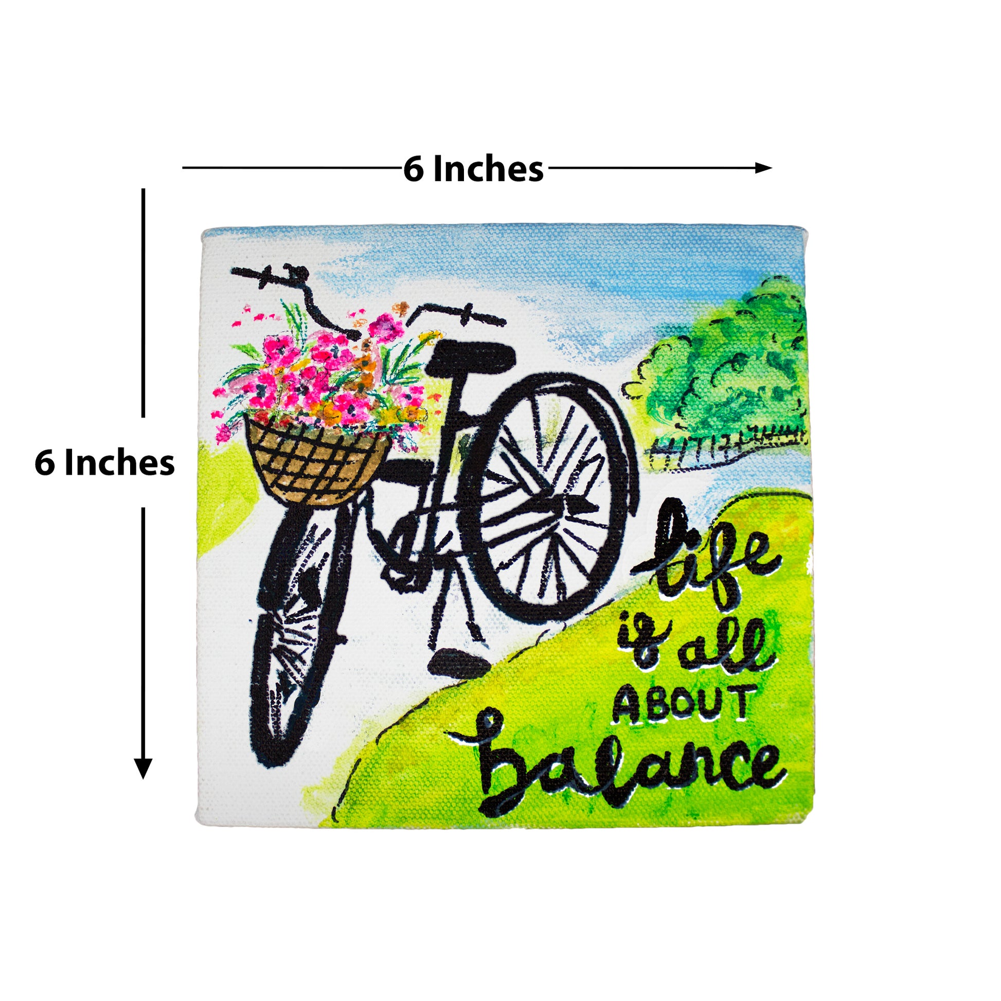 Neha Rajan Artworks Original Handmade Bicycle Floral Motivational Quote Painting Hand Painted On Canvas Frame 6*6